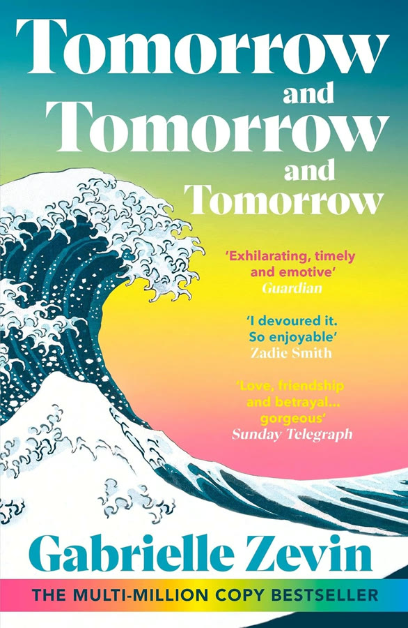 Cover of Tomorrow, and Tomorrow, and Tomorrow
